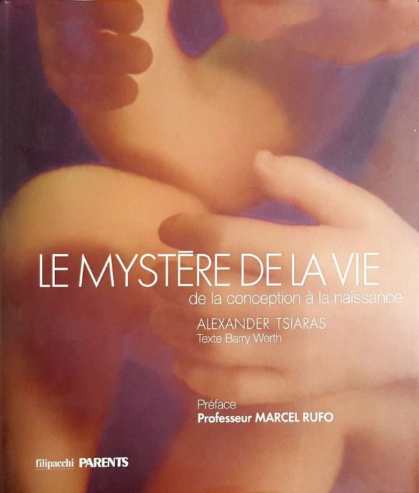 le mystere de la vie de la conception à la naissance