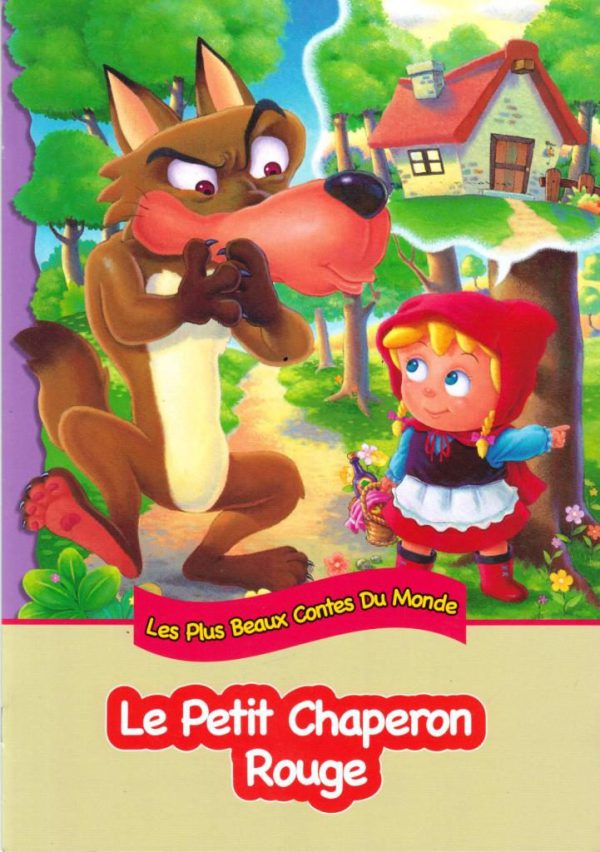 les plus beaux contes du monde le petit chaperon rouge